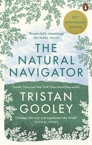 Cover of The Natural Navigator by Tristan Gooley
