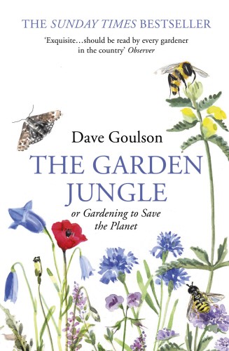 Cover of The Garden Jungle by Dave Goulson